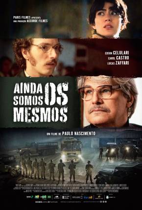 Filme Ainda Somos os Mesmos Torrent